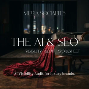 AI Visibility Audit for Luxury Brands | The Media Socialites